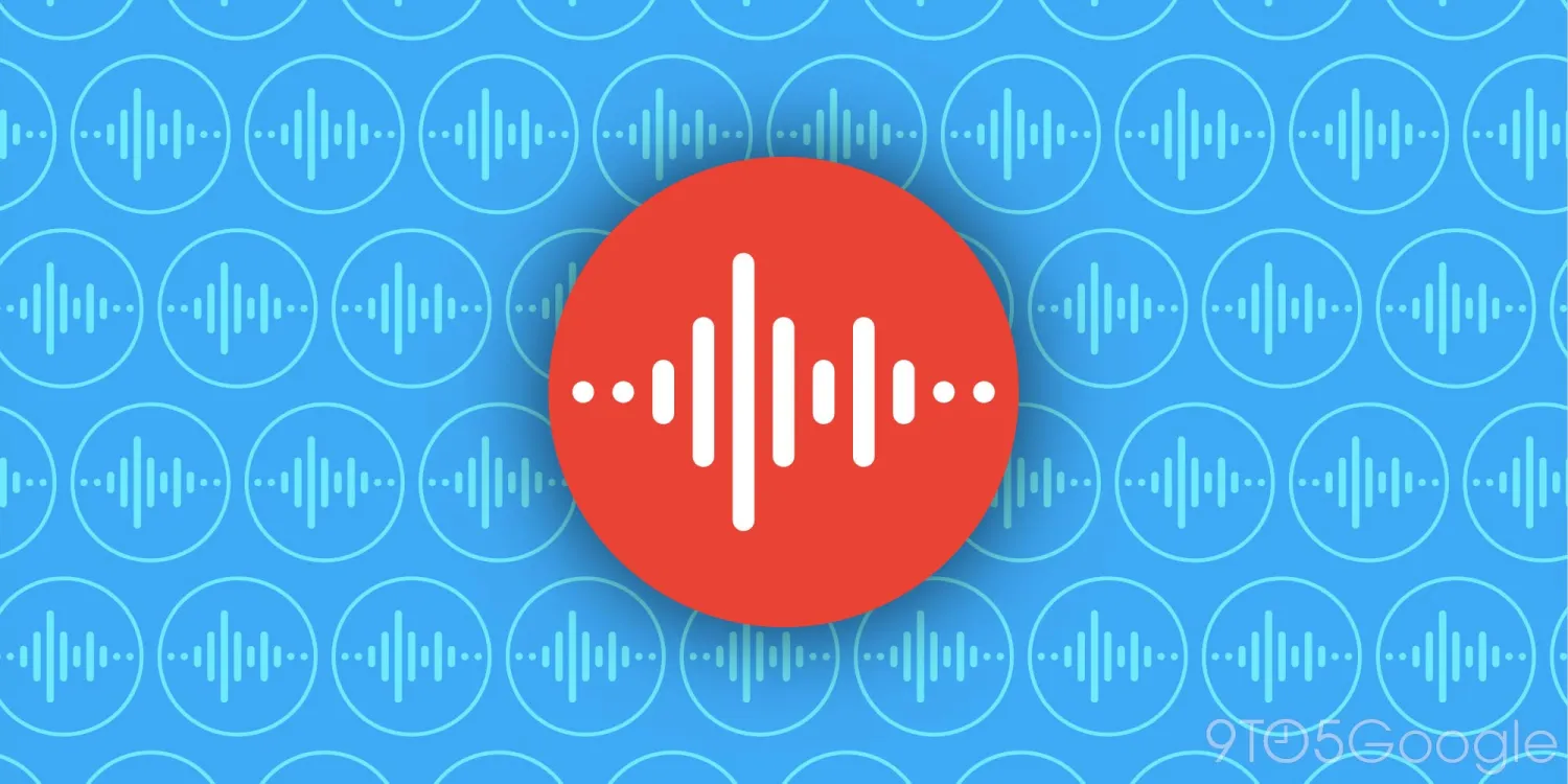 Google cải tiến Pixel Recorder với tính năng Clear voice - Techlade